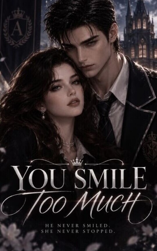 You Smile Too Much 