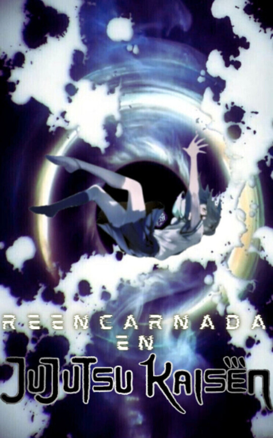 Reencarnada en Jujutsu Kaisen
