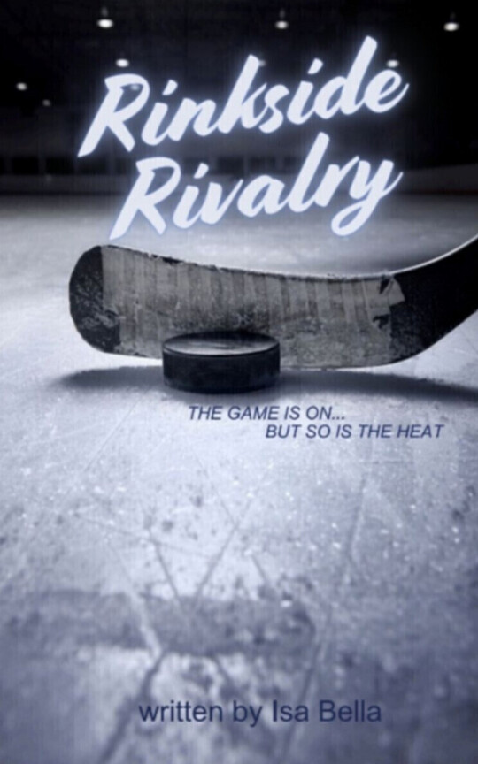 Rinkside Rivalry by Isa_Bella at Inkitt