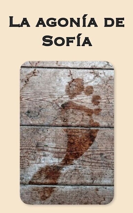 La agonía de Sofía