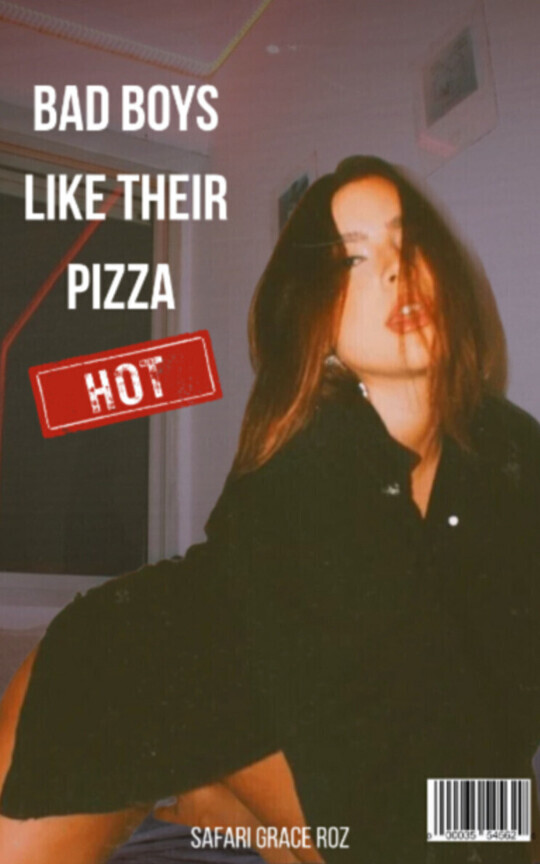 Bad Boys Like Their Pizza Hot