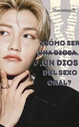 ¿Cómo ser ̶u̶̶n̶̶a̶ ̶d̶̶i̶̶o̶̶s̶̶a̶.. Un dios del sexo oral? - ʜʏᴜɴʟɪx