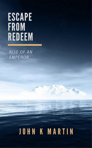 Escape From Redeem, Rise of an Emperor