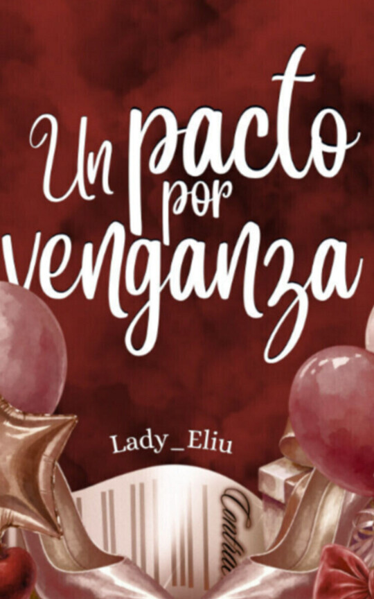 Un pacto por venganza. 
