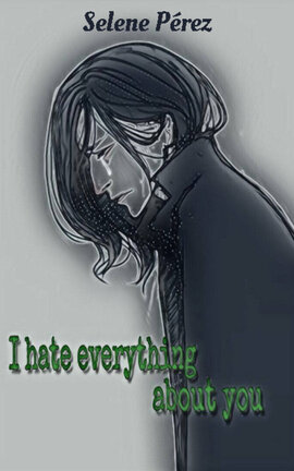 I hate everything about you