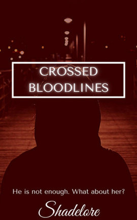 Crossed Bloodlines