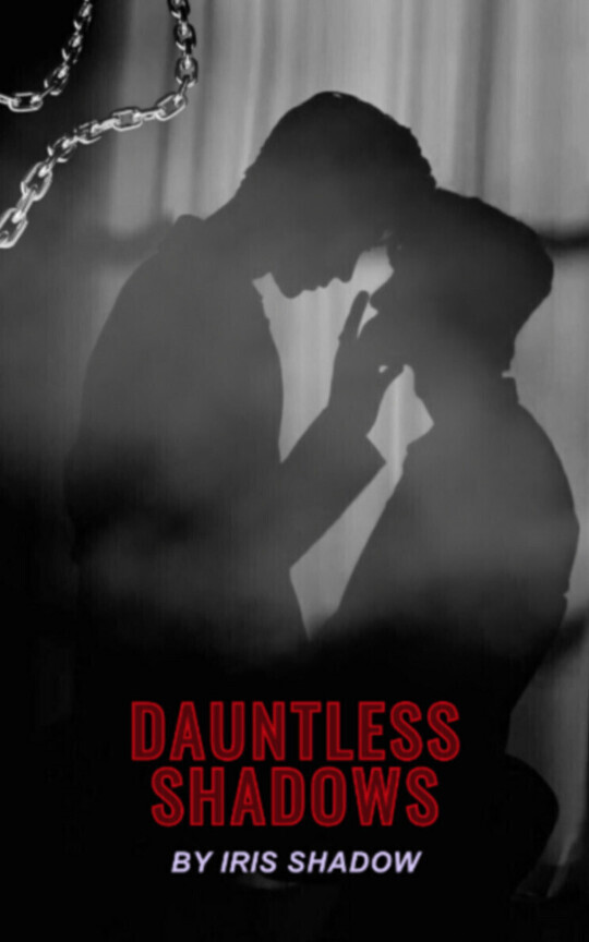 The Dauntless Shadows