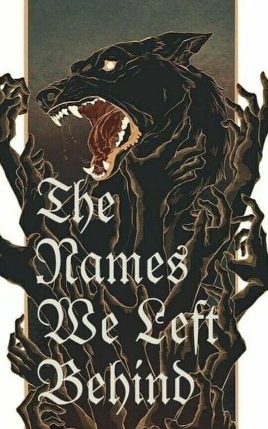The Names We Left Behind