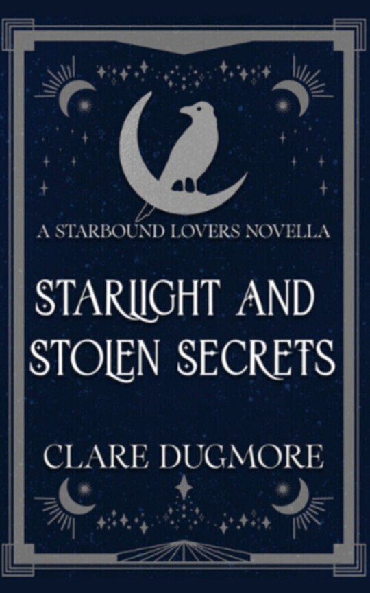 Starlight & Stolen Secrets