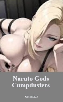 Naruto Gods Cumpdusters