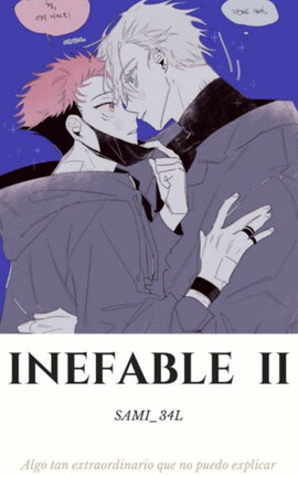 INEFABLE II (GOYUU)(YUUGO)
