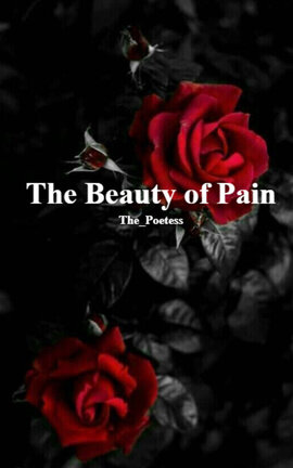 The Beauty of Pain