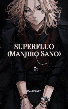 SUPERFLUO (Manjiro Sano)