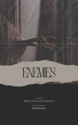 ENEMIES | DRACO MALFOY [TRADUCCIÓN]