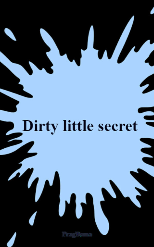 Dirty little secret / Naruto