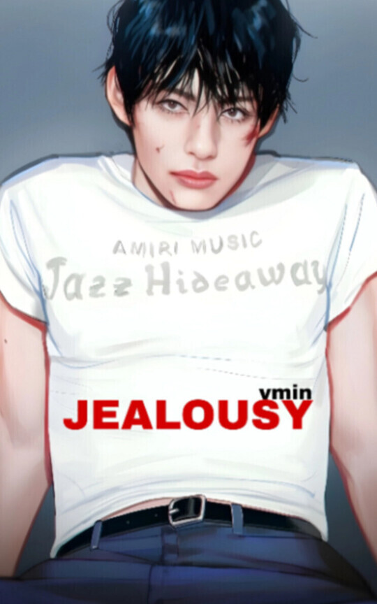 J E A L O U S Y | vmin