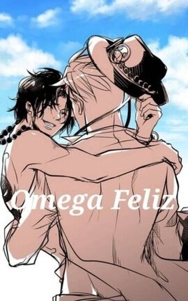 ︎|Omega Feliz (Marco X Ace)| ︎ One Piece