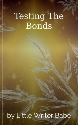 Testing The Bonds