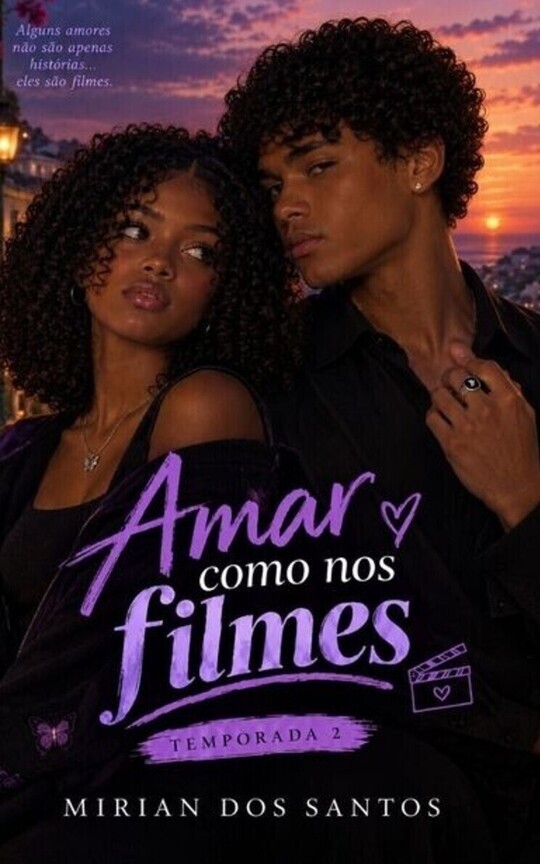 Amar Como Nos Filmes 2