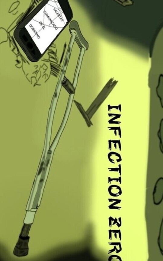 INFECTION ZERO: Volumen 1
