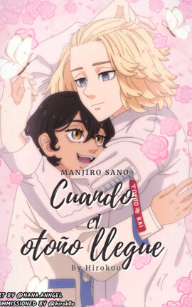 Cuando El Otoño Llegue || Manjiro Sano