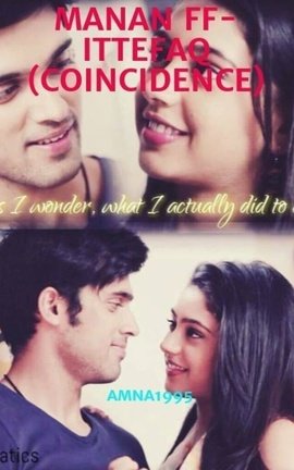 MANAN FF- ITTEFAQ (COINCIDENCE)