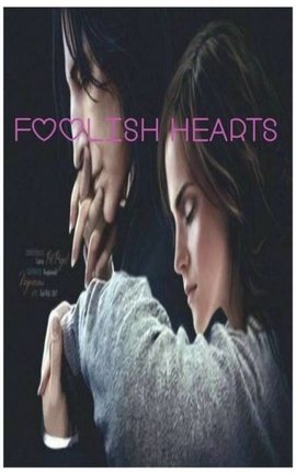 Foolish Hearts