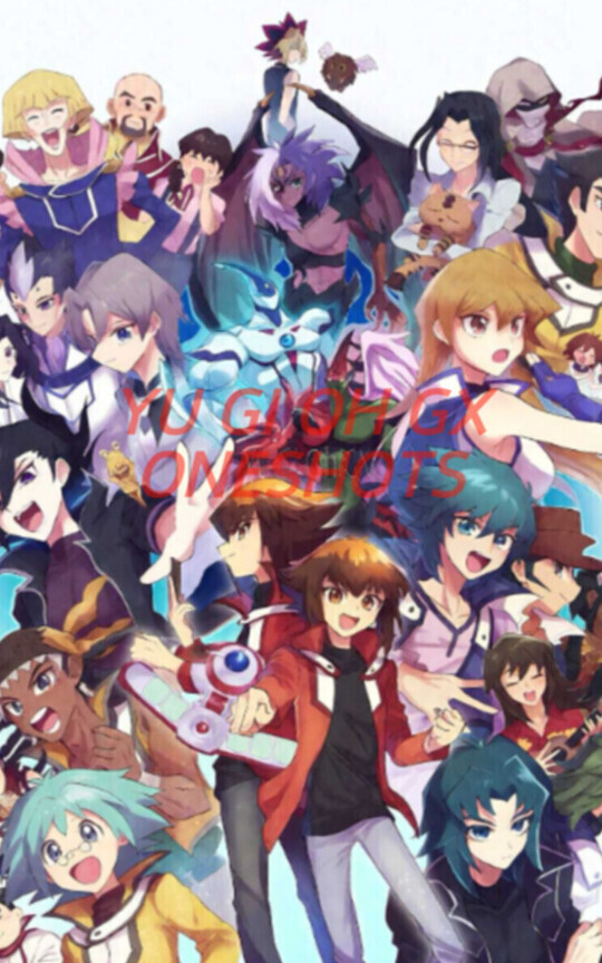 •YU GI OH GX ONESHOTS•