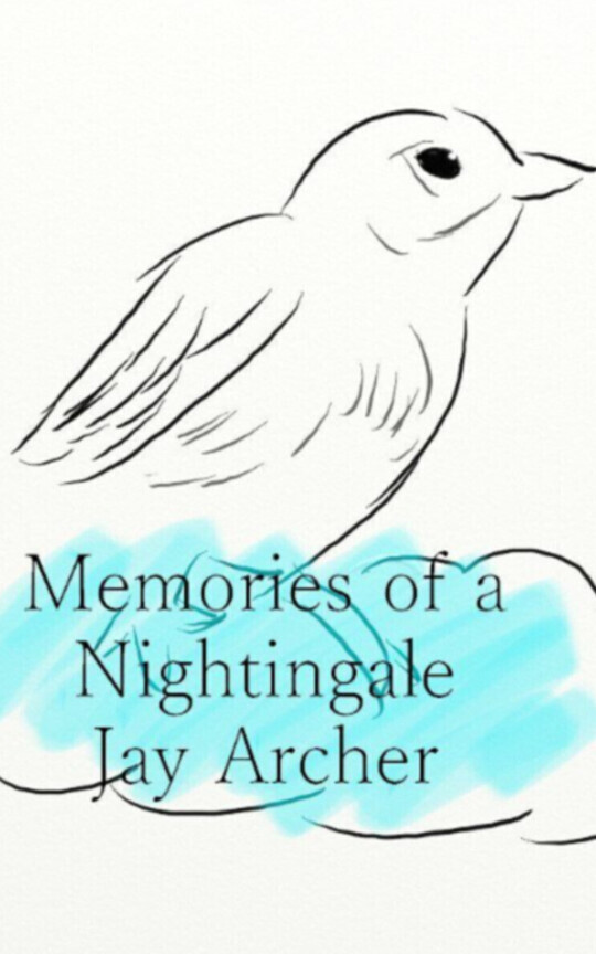 Memories of a Nightingale
