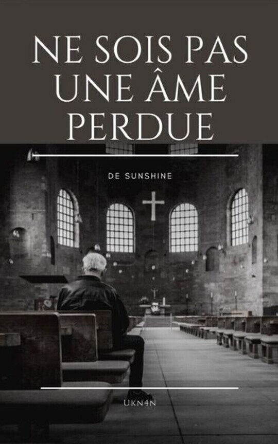 Ne sois pas une âme perdue 1