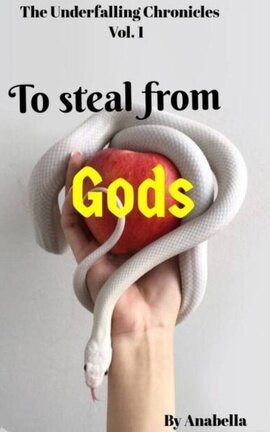 To steal from gods 