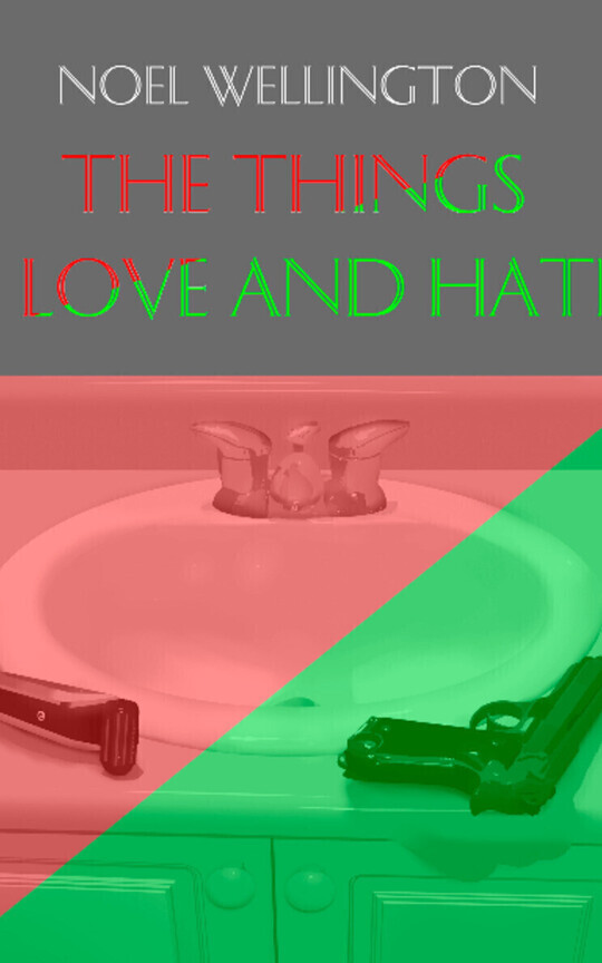 The Things I love and Hate