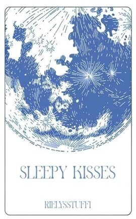 Sleepy Kisses | Mitake