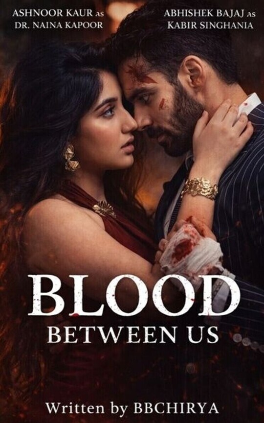 Blood between us ( Abhinoor Fictional)