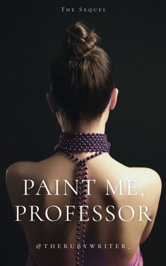Paint Me, Professor - The Sequel