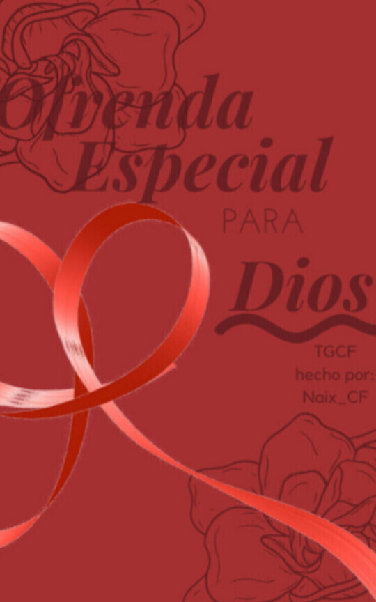 Ofrenda Especial para Dios - TGCF
