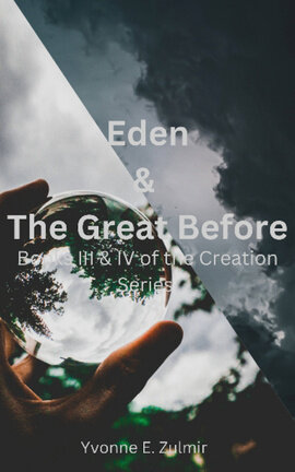 Eden & The Great Before 