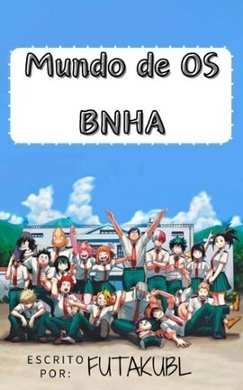 Mundo de OS BNHA