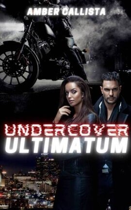 Undercover Ultimatum