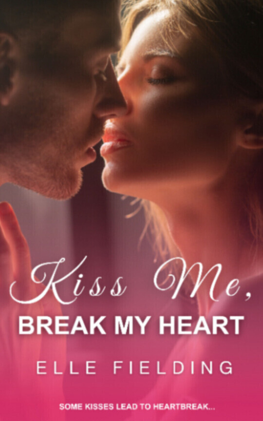 Kiss Me, Break My Heart (2026 Rewrite)