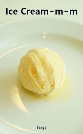 Ice Cream-m-m