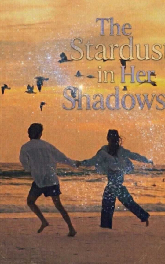 The Stardust in Her Shadows