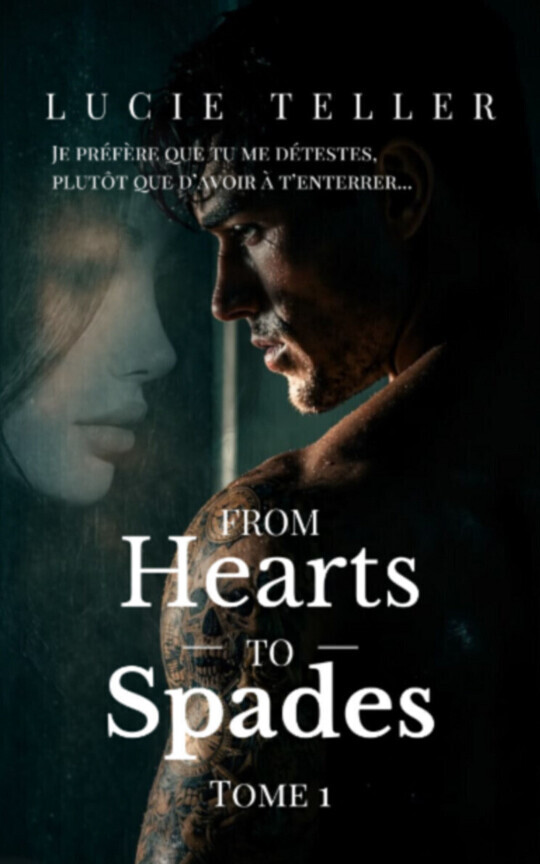 From Hearts To Spades - Tome 1