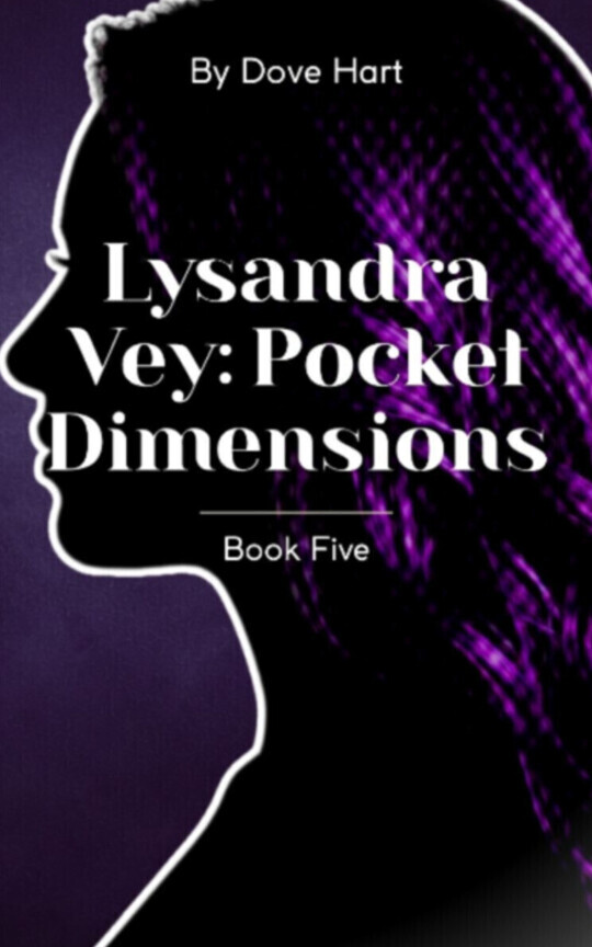 Book Five: Pocket Dimensions