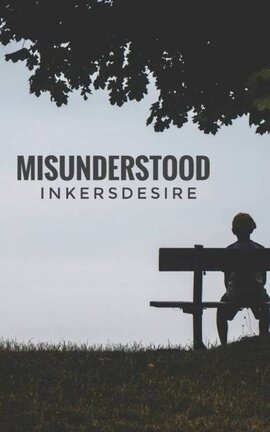 Misunderstood