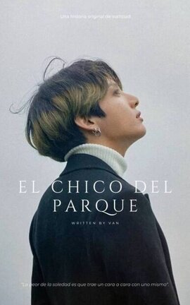 El Chico del Parque | kooktae