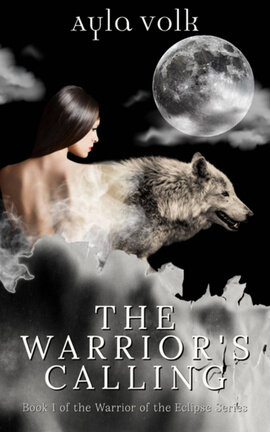 The Warrior's Calling (SAMPLE) - Book 1 of The Warriors of the Eclipse Series