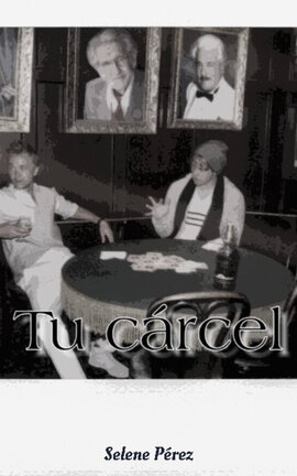 Tu carcel