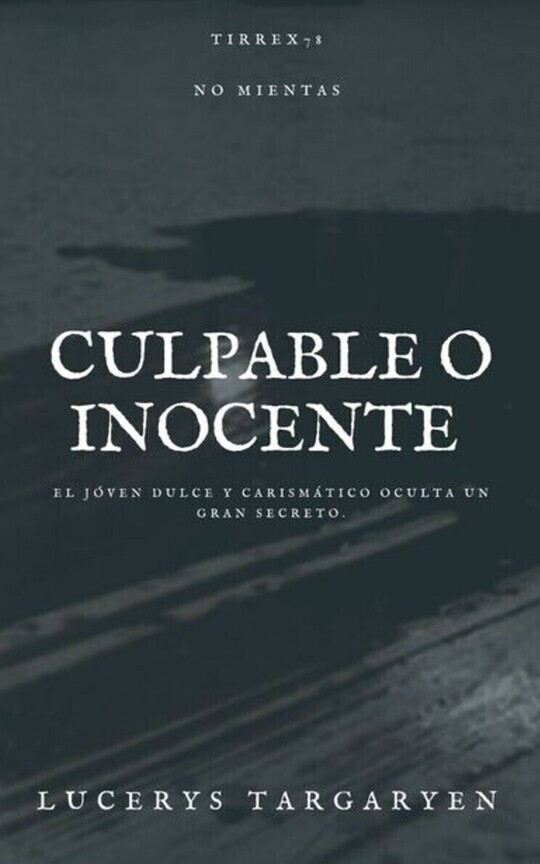 Culpable o inocente