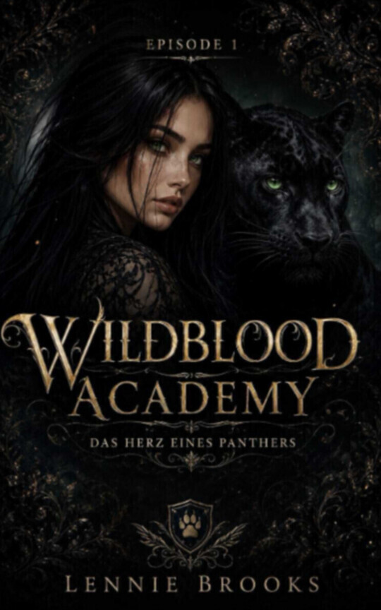 Wildblood Academy - Das Herz eines Panthers | Episode 1
